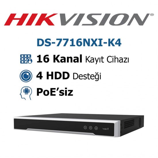 Hikvision DS-7716NXI-K4 16 Kanal Nvr Kayıt Cihazı Hikvision DS-7716NXI-K4 16 kanal NVR kayıt cihazı AcuSense 4 diskli IP güvenlik sistemi